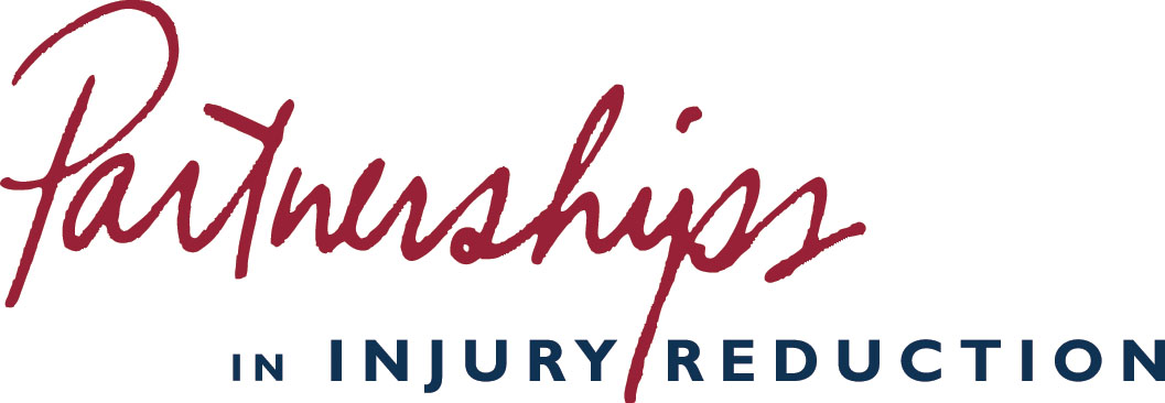 Partnerships in Injury Reduction Partnerships in Injury Reduction